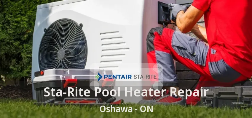Sta-Rite Pool Heater Repair Oshawa - ON Sta-Rite Pool Heater Repair Oshawa - ON